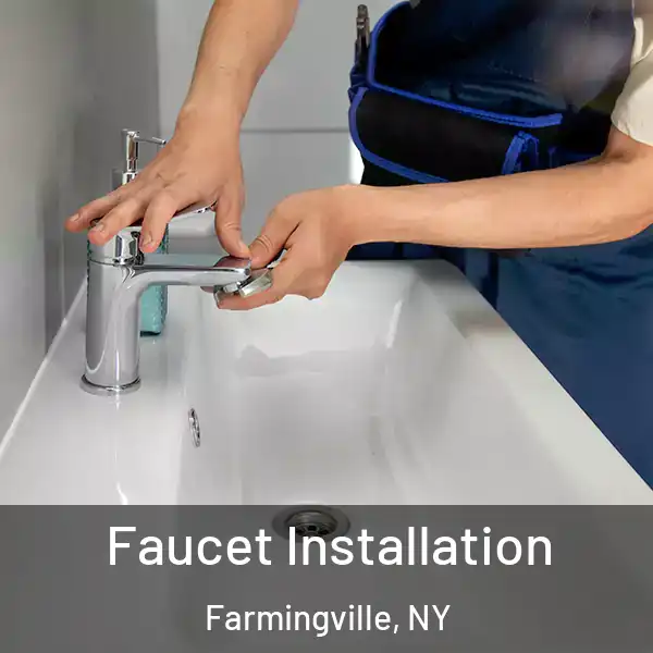  Faucet Installation Farmingville, NY