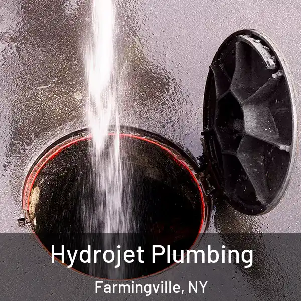  Hydrojet Plumbing Farmingville, NY