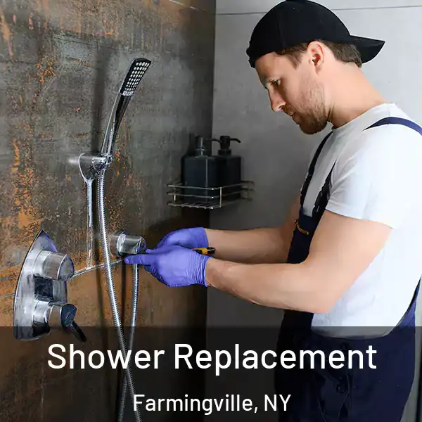  Shower Replacement Farmingville, NY
