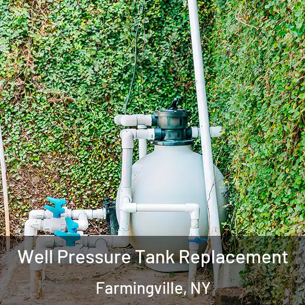  Well Pressure Tank Replacement Farmingville, NY